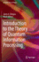 Introduction to the Theory of Quantum Information Processing