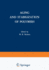 Aging and Stabilization of Polymers