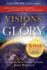 Visions of Glory 5year Anniversary Edition