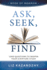 Ask, Seek, Find: 1, 000 Questions to Deepen Your Scripture Study