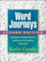 Word Journeys Assessmentguided Phonics, Spelling, and Vocabulary Instruction