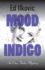 Mood Indigo (Edna Ferber Mysteries, 9)