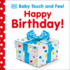 Baby Touch and Feel: Happy Birthday Format: Looseleaf