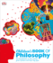 Children's Book of Philosophy: an Introduction to the World's Great Thinkers and Their Big Ideas