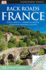 Back Roads France (Travel Guide)