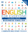 English for Everyone: Business English, Course Book: a Complete Self-Study Program (Dk English for Everyone)
