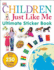 Ultimate Sticker Book: Children Just Like Me: More Than 250 Reusable Stickers