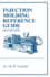 Injection Molding Reference Guide (4th Edition)