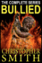 Bullied: the Complete Series