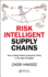 Risk Intelligent Supply Chains: How Leading Turkish Companies Thrive in the Age of Fragility