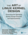 The Art of Linux Kernel Design: Illustrating the Operating System Design Principle and Implementation