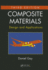 Composite Materials: Design and Applications, Third Edition