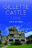 Gillette Castle: a History (Landmarks)