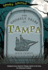 The Ghostly Tales of Tampa