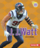 J. J. Watt