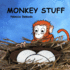 Monkey Stuff: a Children's Rhyming Counting Book