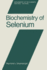 Biochemistry of Selenium