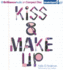 Kiss & Make Up