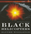 Black Helicopters (Audio Cd)