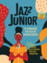 Jazz Junior: 10 Standards for Solo Or Unison Singing, Book & Online Media