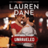 Unraveled (Whiskey Sharp Series, Book 1) (Audio Cd)