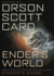 Ender's World: Fresh Perspectives on the Sf Classic 'Ender's Game'