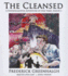 The Cleansed: a Postapocalyptic Adventure of Our Times, Season 1 (*Full Cast Audio Theatre)