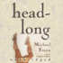 Head-Long