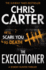 The Executioner a Brilliant Serial Killer Thriller, Featuring the Unstoppable Robert Hunter Volume 2 Robert Hunter 2