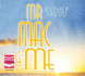 Mr Mac and Me (Unabridged Audiobook) (Audio Cd)