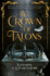 A Crown of Talons: Throne of Swans Book 2 (a Throne of Swans)