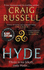 Hyde: Winner of the 2021 Mcilvanney Award & a Thrilling Gothic Masterpiece From the Internationally Bestselling Author