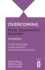 Overcoming Body Dysmorphic Disorder 2nd Edition: A self-help guide using cognitive behavioural techniques