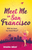 Meet Me In San Francisco: A fabulously fun, escapist, romantic read