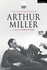 The Collected Essays of Arthur Miller (Theatre Makers)