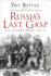 Russia's Last Gasp the Eastern Front 191617