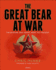 The Great Bear at War