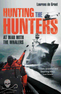 Hunting the Hunters: at War With the Whalers