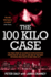 The 100 Kilo Case: the True Story of an Irish Ex-Nypd Detective Protected By the Mafia, and One of the Most Infamous Drug Busts in New York City