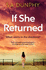 If She Returned: An edge-of-your-seat thriller