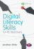 Digital Literacy Skills for Fe Teachers