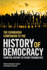 The Edinburgh Companion to the History of Democracy From Prehistory to Future Possibilities