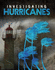 Investigating Hurricanes (Investigating Natural Disasters)