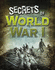 Secrets of World War I (Edge Books: Investigating Natural Disasters) (Top Secret Files)