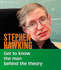 Stephen Hawking: Get to Know the Man Behind the Theory