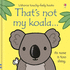 ThatS Not My Koala...