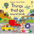 Things That Go Sound Book (Sound Books)