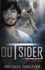 Outsider: Outsider Series Book One