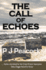 The Call of Echoes