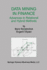 Data Mining in Finance: Advances in Relational and Hybrid Methods